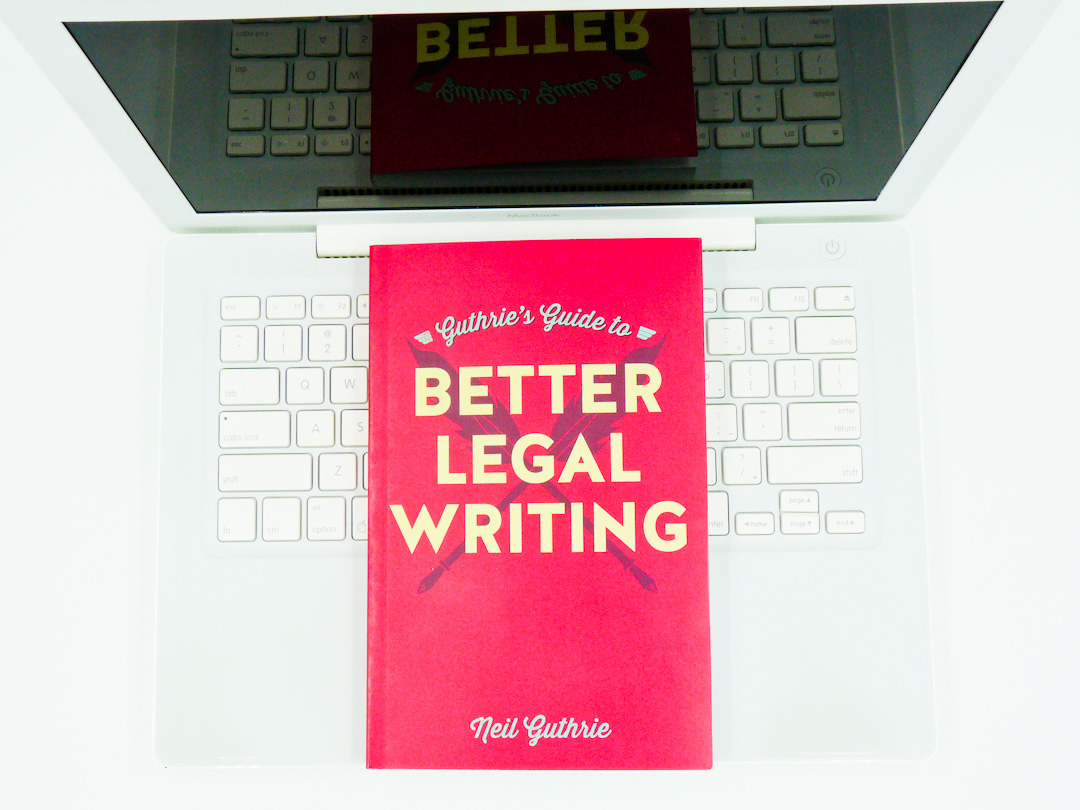 Image Of Better Legal Writing Book By Neil Guthrie
